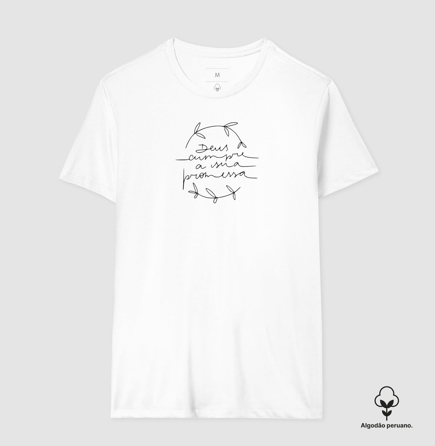 Camiseta algodão peruano Deus Cumpre