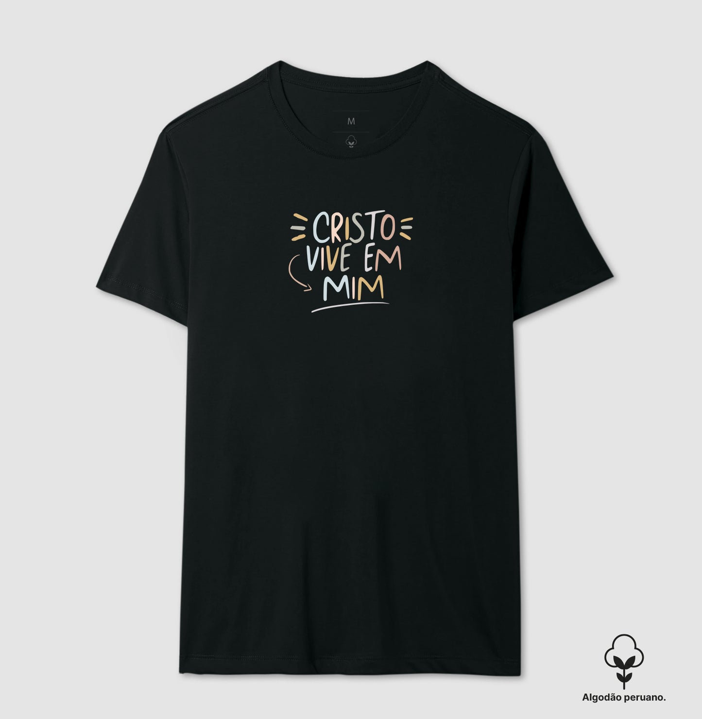 Camiseta algodão peruano Cristo Vive em Mim