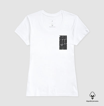 Camiseta algodão peruano Jesus Meu Salvador