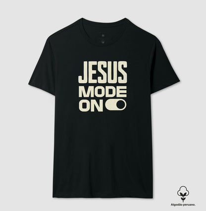 Camiseta algodão peruano Jesus Mode On