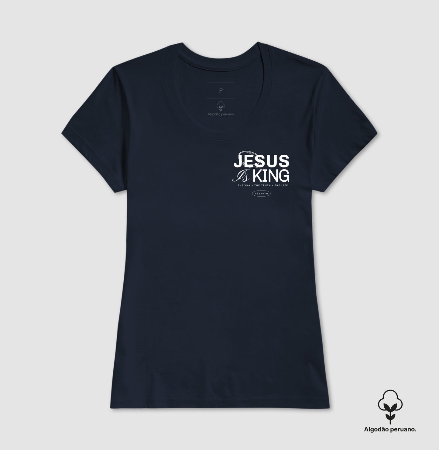 Camiseta algodão peruano Jesus is King