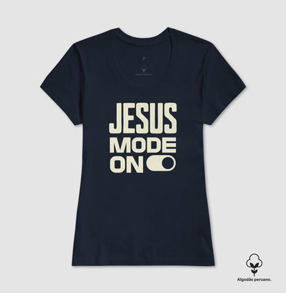 Camiseta algodão peruano Jesus Mode On