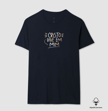 Camiseta algodão peruano Cristo Vive em Mim