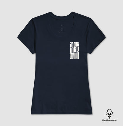 Camiseta algodão peruano Jesus Meu Salvador