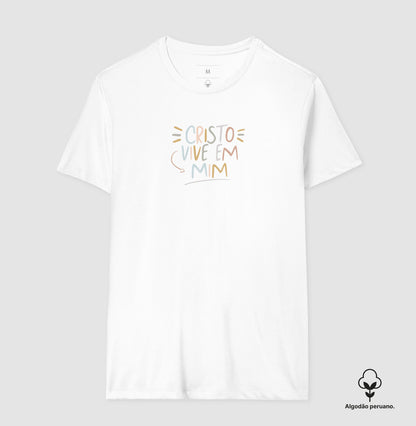 Camiseta algodão peruano Cristo Vive em Mim