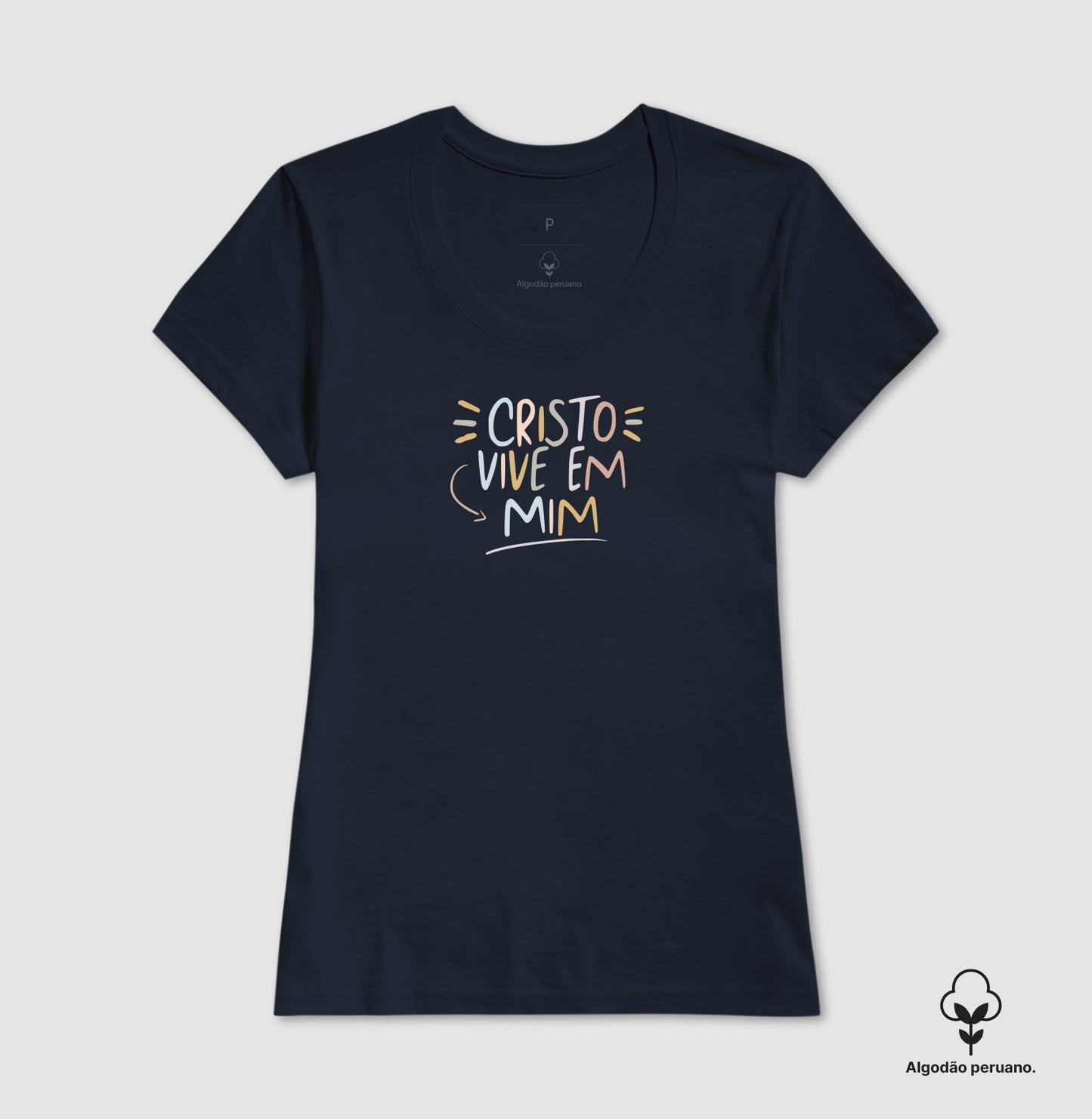 Camiseta algodão peruano Cristo Vive em Mim